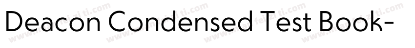 Deacon Condensed Test Book字体转换